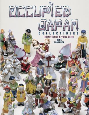 Occupied Japan Collectibles: Identification & Value Guide