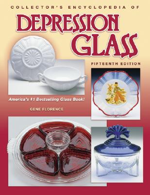 Collector's Encyclopedia of Depression Glass