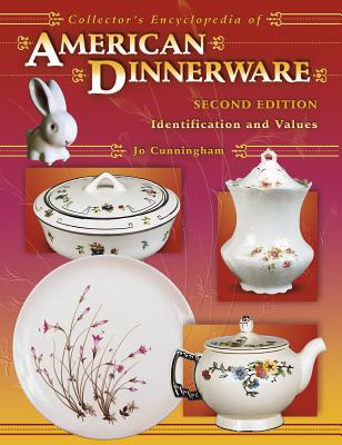Image for Collector's Encyclopedia of American Dinnerware Collector's Encyclopedia of American Dinnerware