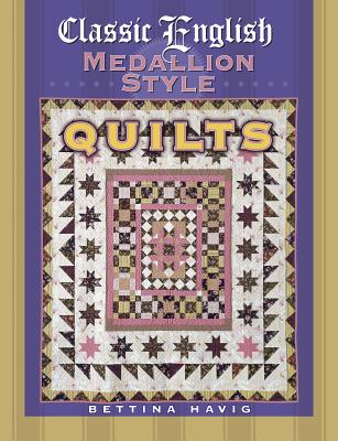 Image for Classic English Medallion Style Quilts