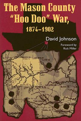 The Mason County Hoo Doo War, 1874-1902 (A.c. Greene Series)