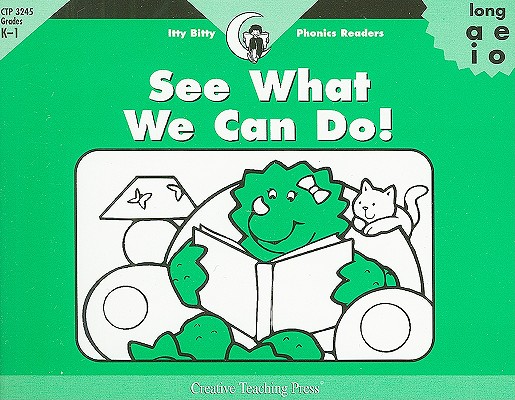 See What We Can Do!, Itty Bitty Phonics Reader (Itty-bitty Phonics Readers)