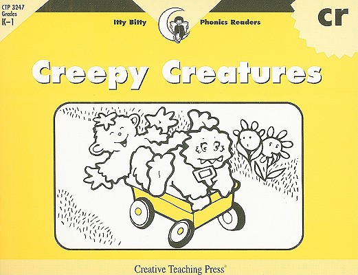 Image for Cr, Creepy Creatures (Itty-bitty Phonics Readers) Cr, Creepy Creatures (Itty-bitty Phonics Readers)