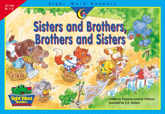 Sisters and Brothers, Brothers and Sisters (Sight Word Readers)