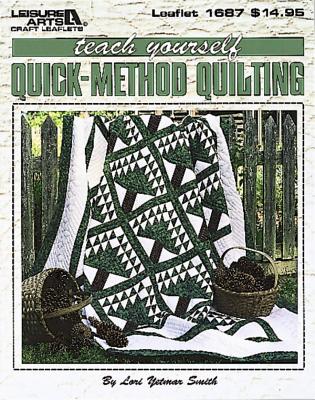 Image for TEACH YOURSELF QUICK-METHOD QUILTING TEACH YOURSELF QUICK-METHOD QUILTING