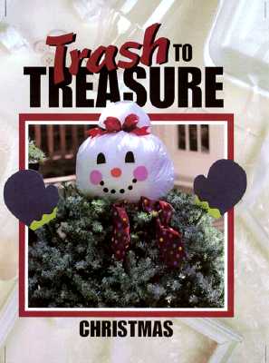 Trash to Treasure Christmas