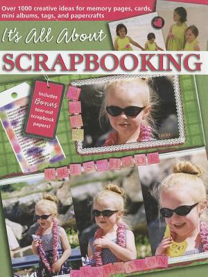 It's All about Scrapbooking
