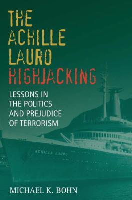 Image for ACHILLE LAURO HIJACKING : LESSONS IN THE