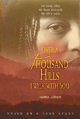 Image for Over a Thousand Hills I Walk With You Over a Thousand Hills I Walk With You