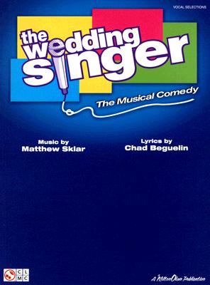 The Wedding Singer Piano, Vocal and Guitar Chords