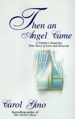 Then an Angel Came