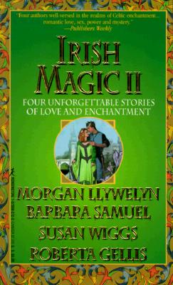 Irish Magic II: The Changeling/ Earthly Magic/ To Recapture the Light/ Bride Price