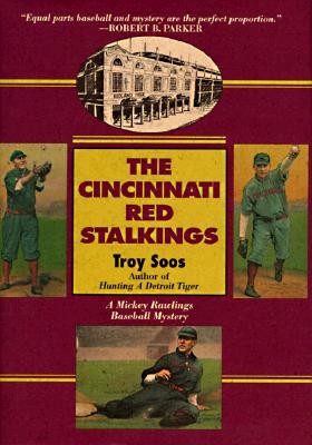The Cincinnati Red Stalkings (Mickey Rawlings Baseball Mysteries)