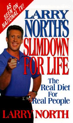 Larry North's Slimdown For Life