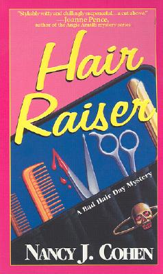 Hair Raiser, Cohen, Nancy.J Hair Raiser, Cohen, Nancy.J
