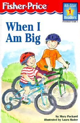When I Am Big Level 1 (All-star Readers)