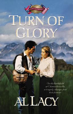 Turn of Glory: Battle of Chancellorsville (Battles of Destiny #8)