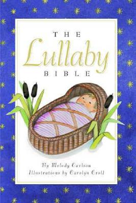 Image for The Lullaby Bible