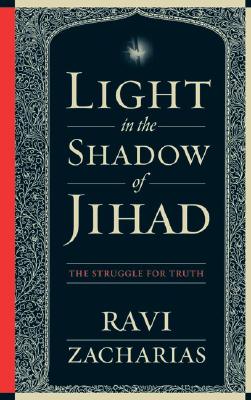 Light in the Shadow of Jihad: The Struggle for Truth