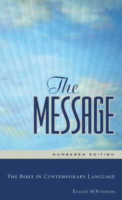 Image for The Message: The Bible in Contemporary Language