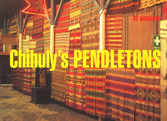 Chihuly's Pendletons (Postcard book)