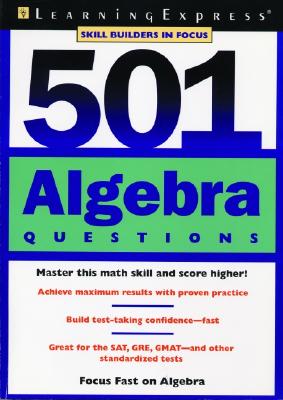 501 Algebra Questions