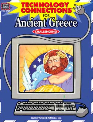Image for Technology Connections for Ancient Greece (Challenging Level) Technology Connections for Ancient Greece (Challenging Level)