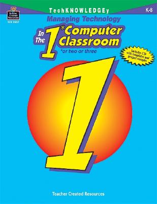 Managing Technology in the One-Computer Classroom