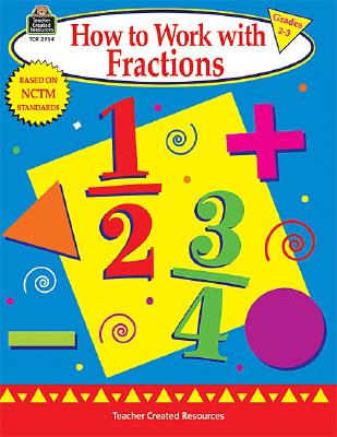 How to Work with Fractions, Grades 2-3