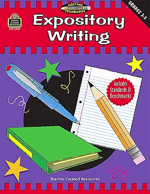 Expository Writing, Grades 3-5 (Meeting Writing Standards Series)