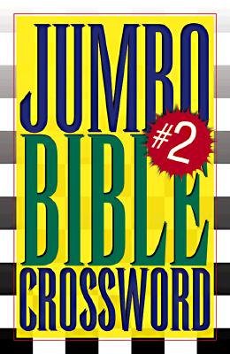 Jumbo Bible Crossword Collection Volume 2