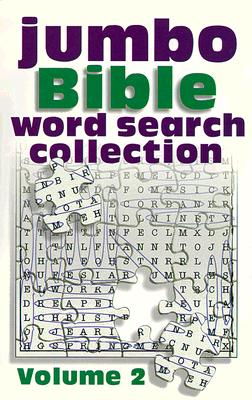 Image for Jumbo Bible Word Search Collection Vol. 2 (Jumbo Bible Puzzle Book) Jumbo Bible Word Search Collection Vol. 2 (Jumbo Bible Puzzle Book)