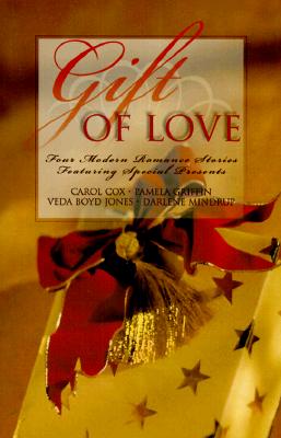 Image for Gift of Love: Practically Christmas/Most Unwelcome Gift/Best Christmas Gift/Gift Shoppe (Inspirational Christmas Romance Collection)