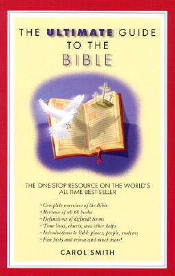 Image for The Ultimate Guide to the Bible (Ultimate Guide Series)