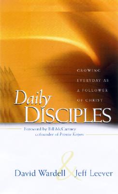 Daily Disciples : Growing Every Day As a Follower of Christ