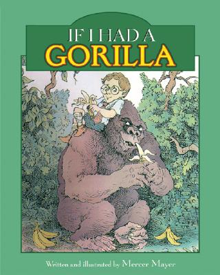 If I Had a Gorilla