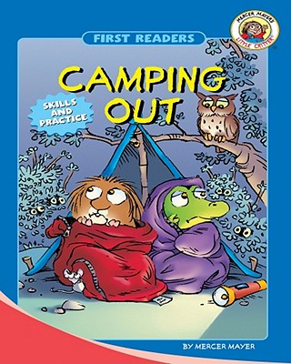 Camping Out, Level 1 (Little Critter First Readers)
