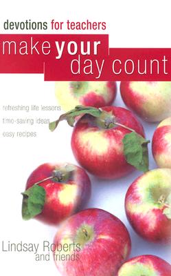 Image for Make Your Day Count Devotional for Teachers (Make Your Day Count)