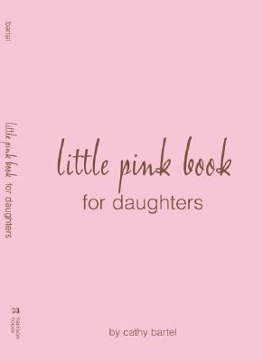 Little Pink Book for Duaghters
