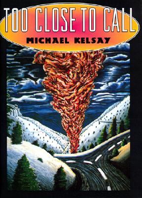 Image for Too Close to Call Too Close to Call