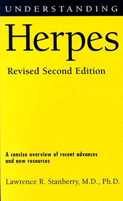 Understanding Herpes: Revised Second Edition (Understanding Health and Sickness Series)