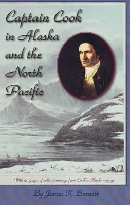 Image for Captain Cook in Alaska and the North Pacific
