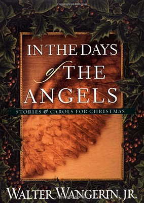 Image for In the Days of the Angels: Stories and Carols for Christmas