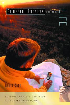 Powerful Prayers for Your Life (Powerful Prayers Series)