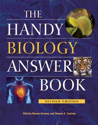 Image for The Handy Biology Answer Book (The Handy Answer Book Series) The Handy Biology Answer Book (The Handy Answer Book Series)