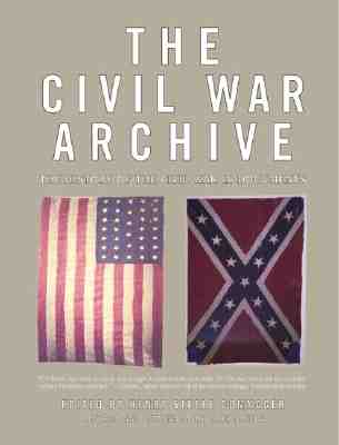 Image for The Civil War Archive: The History of the American Civil War in Documents