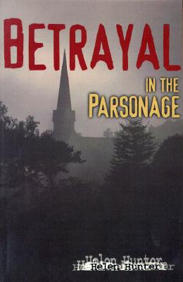 Image for Betrayal in the Parsonage