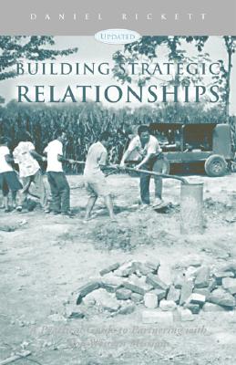 Building Strategic Relationships: A Practical Guide to Partnering With Non-Western Missions