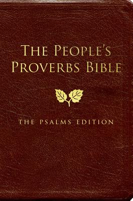 People's Proverbs Bible: The Psalms Edition