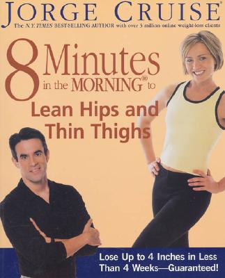 Image for 8 Minutes in the Morning to Lean Hips and Thin Thighs